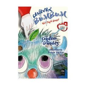 Canavar Bumbum-Kim Yaptı Bunu Çiğdem Gündeş