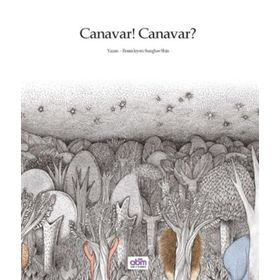 Canavar! Canavar? - Sunghee Shin