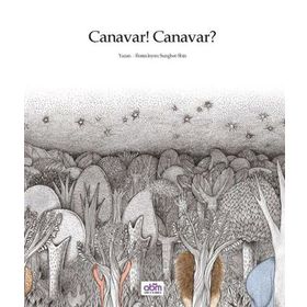 Canavar! Canavar? - Sunghee Shin