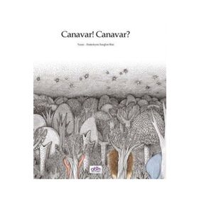 Canavar! Canavar? - Sunghee Shin