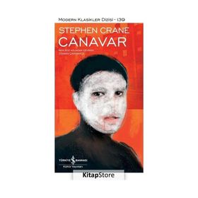 Canavar Ciltli - Stephen Crane