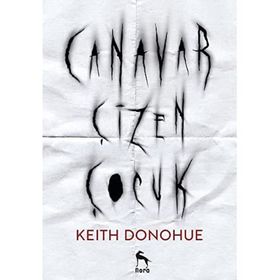 Canavar Çizen Çocuk - Keith Donohue
