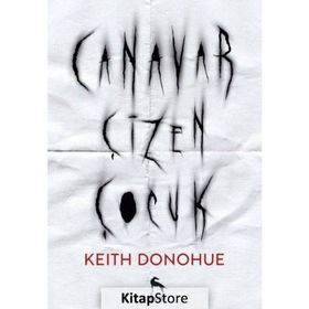 Canavar Çizen Çocuk - Keith Donohue