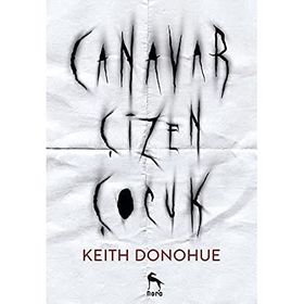 Canavar Çizen Çocuk - Keith Donohue