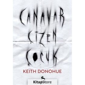 Canavar Çizen Çocuk - Keith Donohue