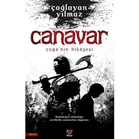 Canavar Çoganın Hikayesi - Çağlayan Yılmaz