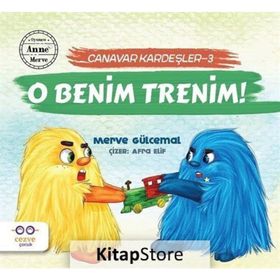 Canavar Kardeşler 3 - O Benim Trenim! - Merve Gülcema