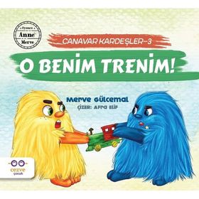 Canavar Kardeşler 3 - O Benim Trenim! - Merve Gülcema