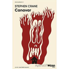 Canavar - Kısa Klasikler -Stephen Crane