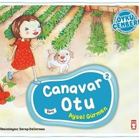 Canavar Otu - Öykü Çemberi 2 - Aysel Gürmen