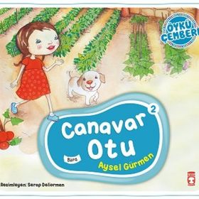 Canavar Otu - Öykü Çemberi 2 - Aysel Gürmen
