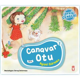 Canavar Otu - Öykü Çemberi 2 - Aysel Gürmen