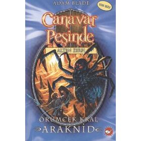 Canavar Peşinde 11 Örümcek Kral Araknid - Adam Blade