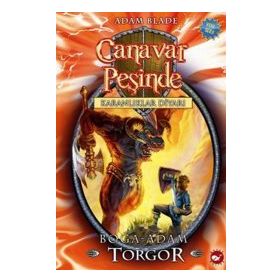 Canavar Peşinde 13 - Boğa Adam Torgor - Adam Blade