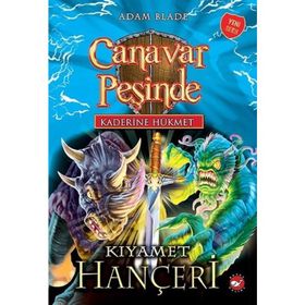 Canavar Peşinde 2 - Kıyamet Hançeri - Adam Blade