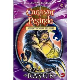 Canavar Peşinde 21 - Mağara Trolü Raşuk - Adam Blade