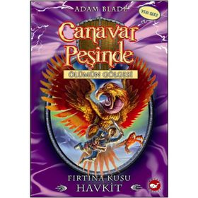Canavar Peşinde 26 Fırtına Kuşu Havkit - Adam Blade
