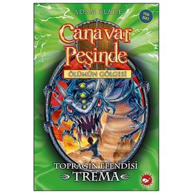 Canavar Peşinde 29 - Toprağın Efendisi Trema - Adam Blade