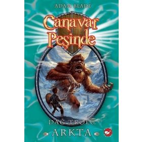 CANAVAR PEŞİNDE 3 DAĞ TROLÜ ARKTA - ADAM BLADE