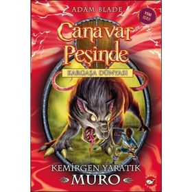 Canavar Peşinde 32 - Kemirgen Yaratık Muro - Adam Blade