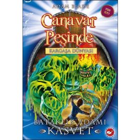 Canavar Peşinde 34 - Bataklık Adamı Kasvet - Adam Blade