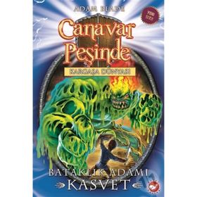Canavar Peşinde 34 - Bataklık Adamı Kasvet - Adam Blade