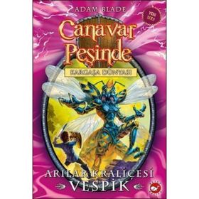 Canavar Peşinde 36 - Arılar Kraliçesi Vespik - Adam Blade