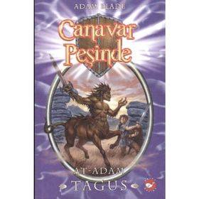 CANAVAR PEŞİNDE 4 - AT ADAM TAGUS - ADAM BLADE