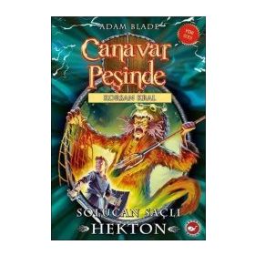Canavar Peşinde 45 Solucan Saçlı Hekton Korsan Kral - Adam Blade