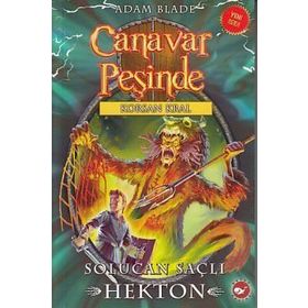 Canavar Peşinde 45 Solucan Saçlı Hekton Korsan Kral - Adam Blade