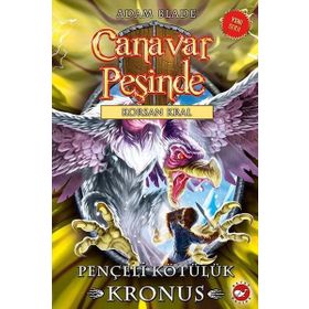 Canavar Peşinde 47-Pençeli Kötülük Kronus - Adam Blade