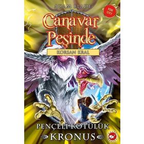 Canavar Peşinde 47-Pençeli Kötülük Kronus - Adam Blade