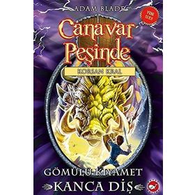 Canavar Peşinde 48 - Gömülü Kıyamet Kanca - Adam Blade