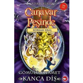 Canavar Peşinde 48 - Gömülü Kıyamet Kanca - Adam Blade
