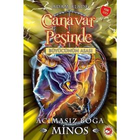 Canavar Peşinde 50 - Acımasız Boğa - Minos Büyücünün Asası - Adam Blade