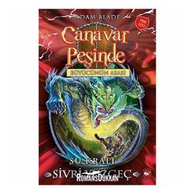 Canavar Peşinde 53 - Su Kralı Sivri Yüzgeç - Adam Blade