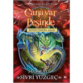 Canavar Peşinde 53 - Su Kralı Sivri Yüzgeç - Adam Blade