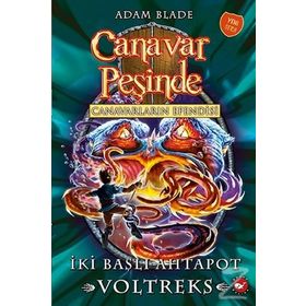 Canavar Peşinde 58 Canavarların Efendisi İki Başlı Ahtapot Voltreks - Adam Blade