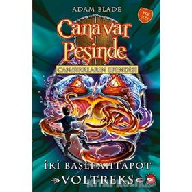 Canavar Peşinde 58 Canavarların Efendisi İki Başlı Ahtapot Voltreks - Adam Blade