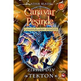 Canavar Peşinde 59 Canavarların Efendisi - Zırhlı Dev Tekton - Adam Blade