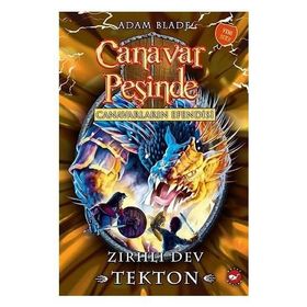 Canavar Peşinde 59 Canavarların Efendisi - Zırhlı Dev Tekton - Adam Blade