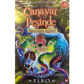 Canavar Peşinde 61-derinlerden Gelen Yaratık Elko-krallığın Kaderi