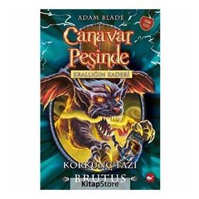 Canavar Peşinde 63 - Krallığın Kaderi - Korkunç Tazı Brutus - Adam Blade
