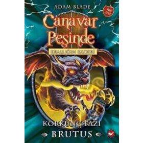 Canavar Peşinde 63 - Krallığın Kaderi - Korkunç Tazı Brutus - Adam Blade