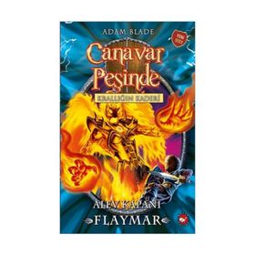 Canavar Peşinde 64 - Alev Kapanı Flaymar - Adam Blade