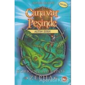 Canavar Peşinde 7 - Altın Zırh - Korkunç Ahtopat Zepha - Adam Blade
