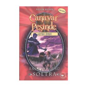 CANAVAR PEŞİNDE 9 - TAŞ BÜYÜCÜSÜ SOLTRA - ADAM BLADE