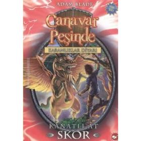 CANAVAR PEŞİNDE - KARANLIKLAR DİYARI 14. KITAP KANATLI AT SKOR - ADAM BLADE