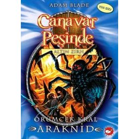 CANAVAR PEŞİNDE ÖRÜMCEK KRAL ARAKNID - ADAM BLADE