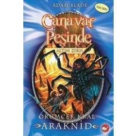 CANAVAR PEŞİNDE ÖRÜMCEK KRAL ARAKNID - ADAM BLADE